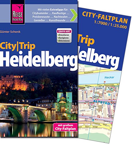 CityTrip Heidelberg: Reiseführer mit Faltplan und kostenloser Web-App