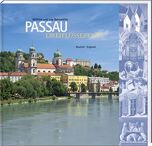 Dreiflüssestadt Passau: Deutsch - Englisch