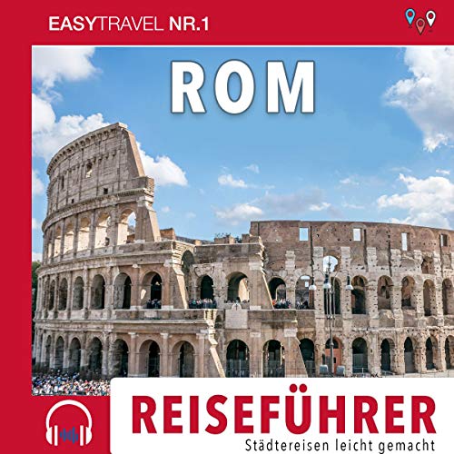 Reiseführer Rom: Einfach Reisen 2019/20