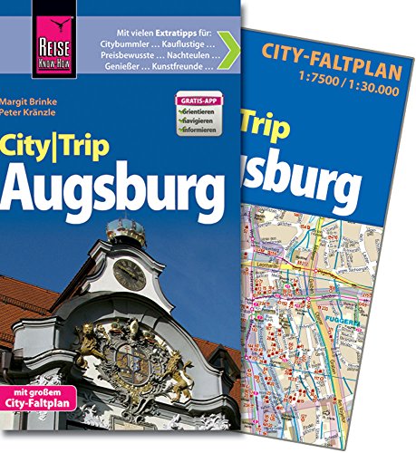 Reise Know-How CityTrip Augsburg: Reiseführer mit Faltplan und kostenloser Web-App